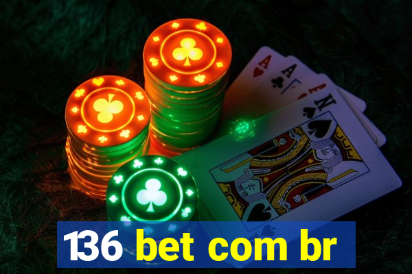 136 bet com br